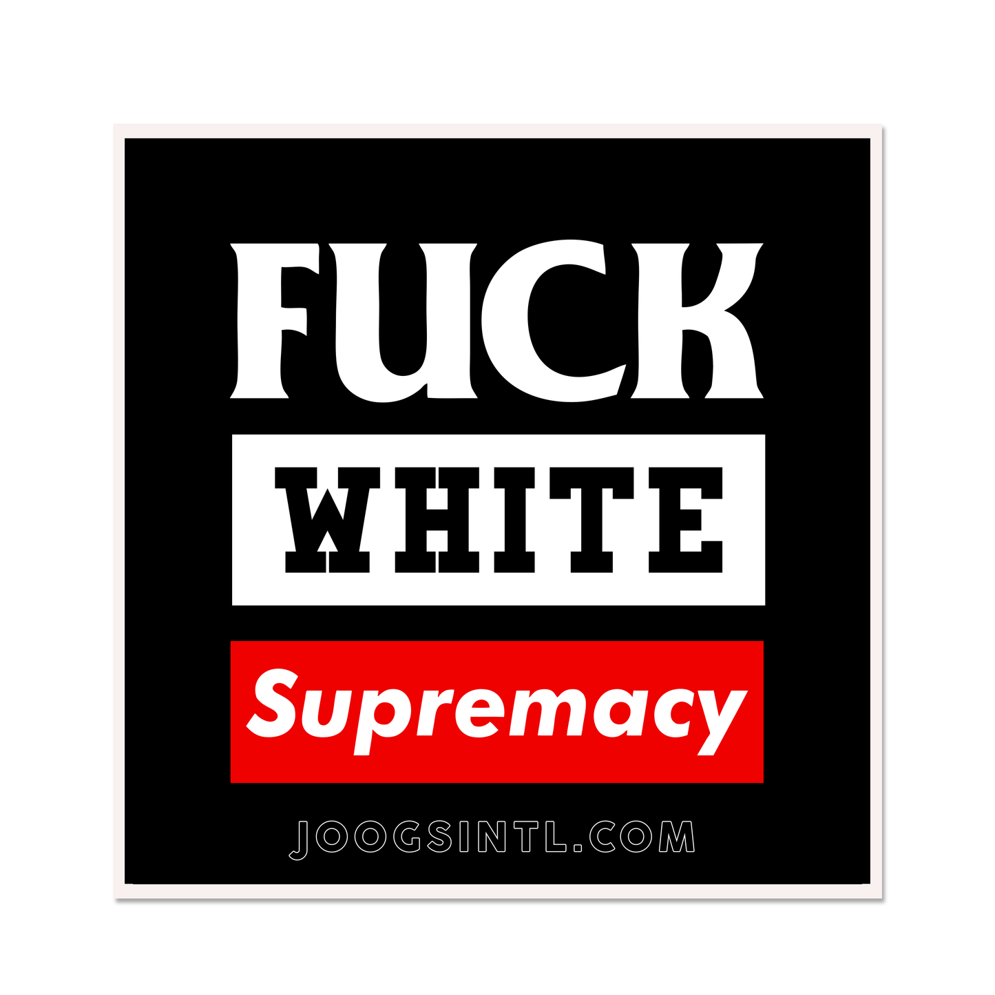 F.W.S! STICKER